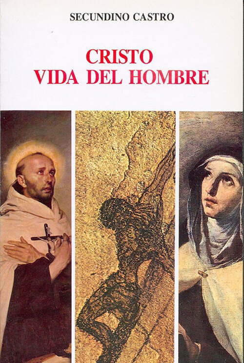 CRISTO, VIDA DEL HOMBRE