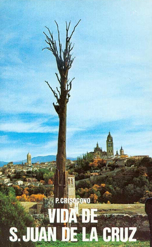 VIDA DE SAN JUAN DE LA CRUZ