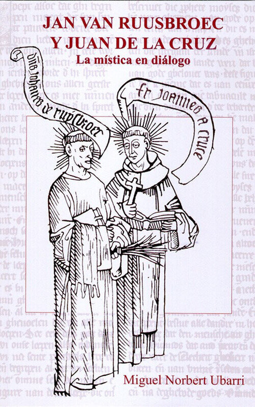 JAN VAN RUUSBROEC Y JUAN DE LA CRUZ