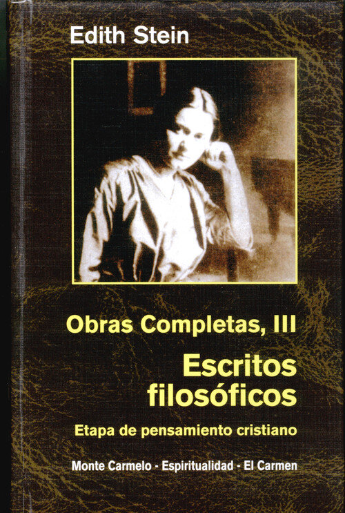 EDITH STEIN. OBRAS COMPLETAS. III