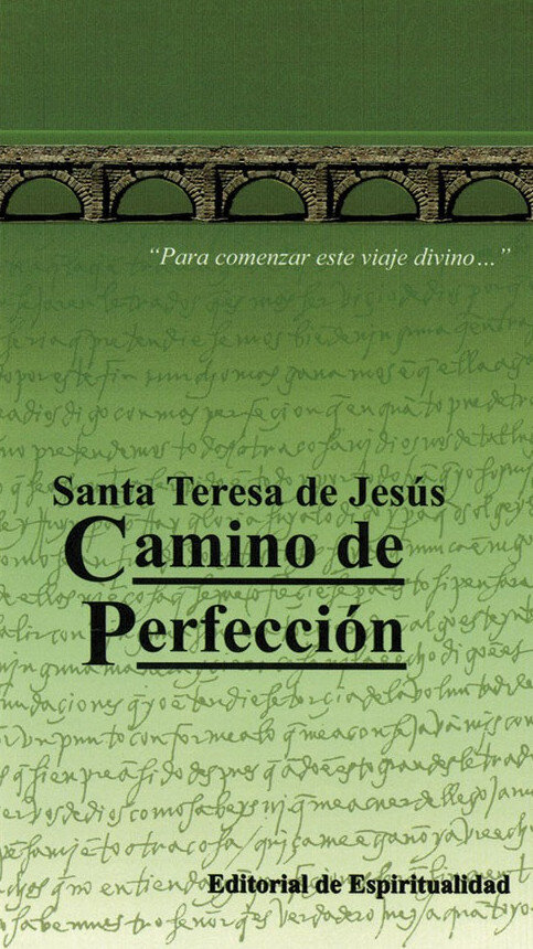 CAMINO DE PERFECCION