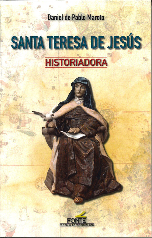STA TERESA DE JESUS HISTORIADORA