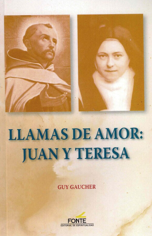 LLAMAS DE AMOR: JUAN Y TERESA