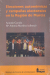 ELECCIONES AUTONOMICAS Y CAMPA�AS ELECTORALES REGION MURCIA