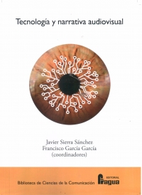 TECNOLOGIA Y NARRATIVA AUDIOVISUAL