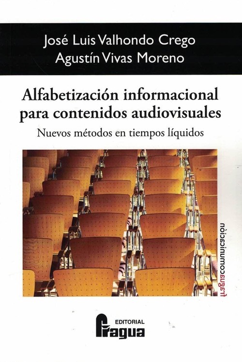 ALFABETIZACION INFORMACIONAL PARA CONTENIDOS AUDIOVISUALES