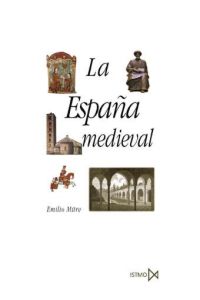 ESPA�A MEDIEVAL, LA