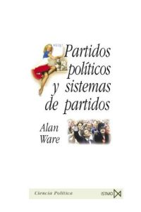PARTIDOS POLITICOS Y SISTEMA DE PARTIDOS