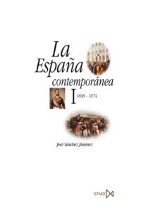 ESPA�A CONTEMPORANEA I, LA