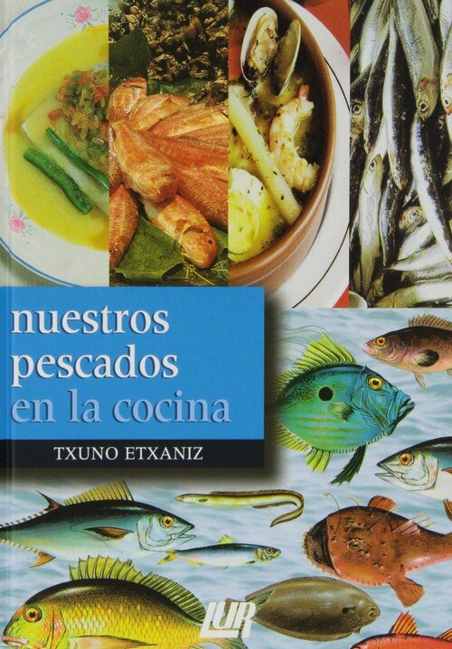 NUESTROS PESCADOS EN LA COCINA-LUR