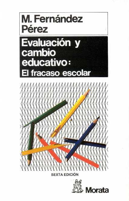 EVALUACION Y CAMBIO EDUCATIVO