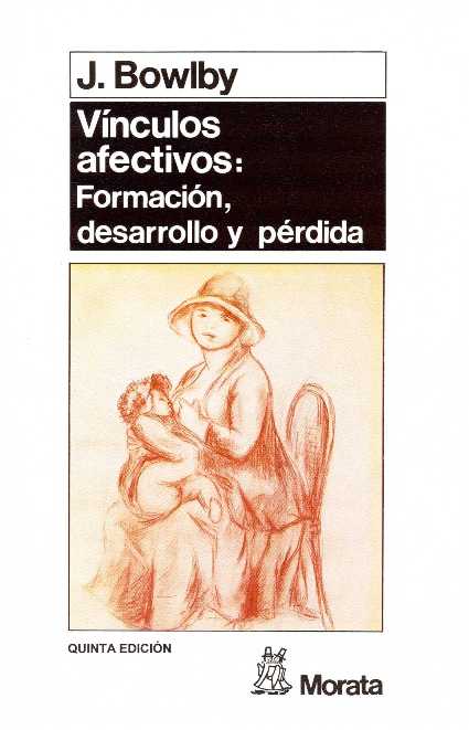 VINCULOS AFECTIVOS (EDICION RENOVADA)