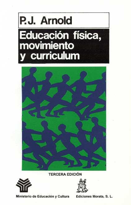 EDUCACION FISICA, MOVIMIENTO Y CURRICULAR
