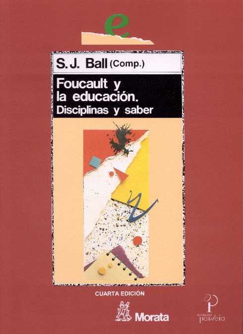 FOUCAULT Y LA EDUCACION