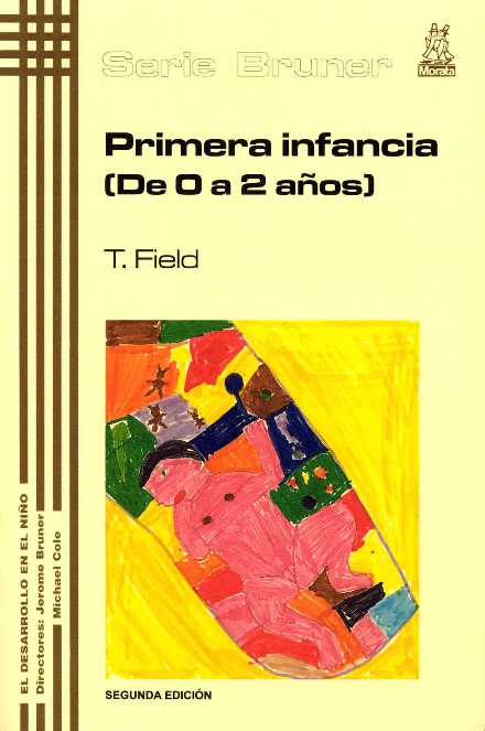 PRIMERA INFANCIA (DE 0 A 2 A�OS)