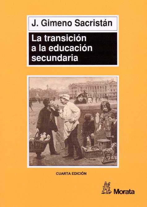 TRANSICION A LA EDUCACION SECUNDARIA, LA