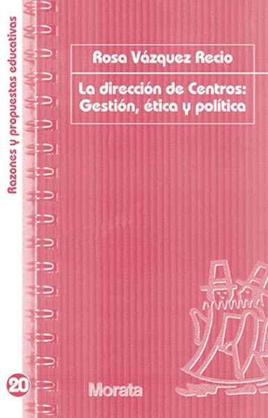 DIRECCION DE CENTROS: GESTION ETICA Y POLITICA,LA