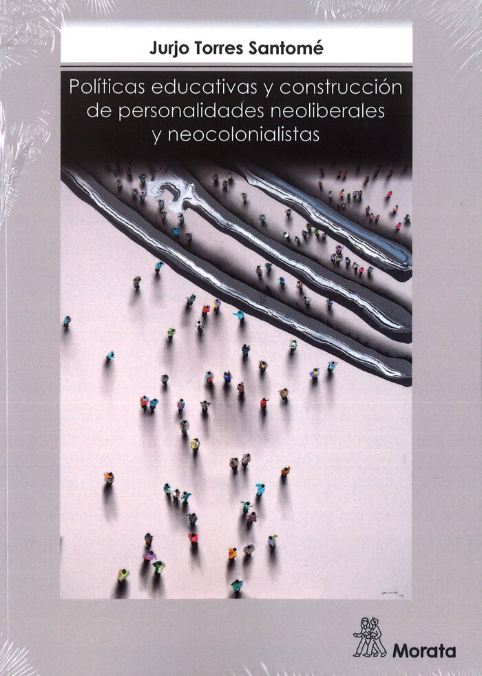 POLITICAS EDUCATIVAS Y CONSTRUCCION DE PERSONALIDADES NEOLI
