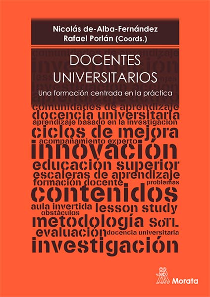 DOCENTES UNIVERSITARIOS. UNA FORMACION CENTRADA EN LA PRACT