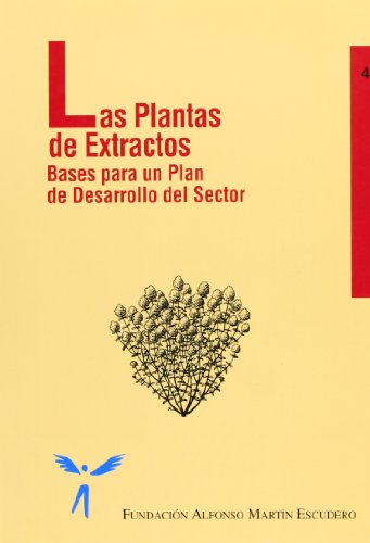 PLANTAS DE EXTRACTOS, LAS