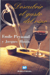 DESCUBRIR EL GUSTO DEL VINO