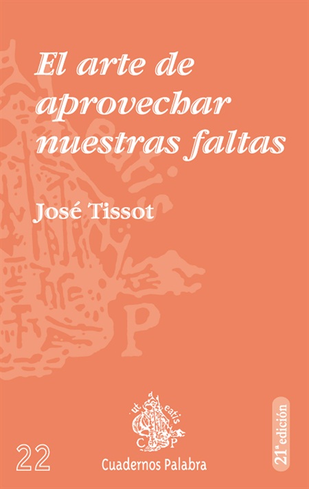 ARTE DE APROVECHAR NUESTRAS FALTAS, EL