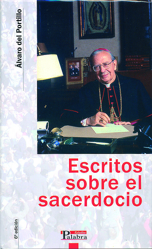 ESCRITOS SOBRE EL SACERDOCIO