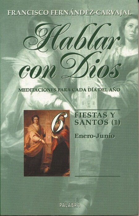 HABLAR CON DIOS, TOMO VI