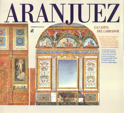ARANJUEZ: LA CASITA DEL LABRADOR