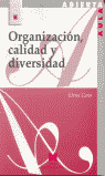 ORGANIZACION CALIDAD Y DIVERSIDAD