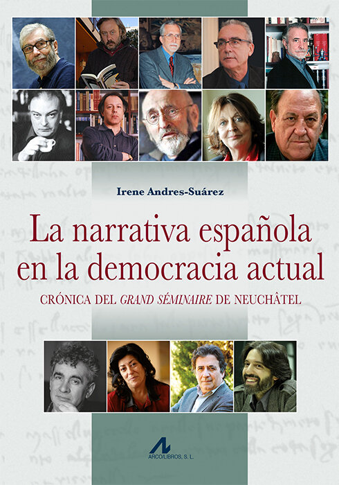 NARRATIVA ESPA�OLA EN LA DEMOCRACIA ACTUA�, LA