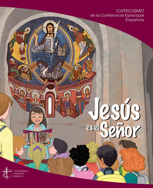 JESUS ES EL SEOR-CATECISMO CONFERENCIA EPISCOPAL