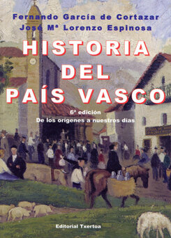 HISTORIA DEL PAIS VASCO-TXERTOA