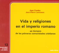 VIDA Y RELIGIONES EN EL IMPERIO ROMANO EN TIEMPOS DE LAS PRI
