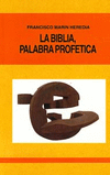 BIBLIA, LA - PALABRA PROFETICA