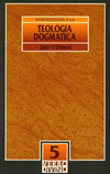 INTRODUCCION A LA TEOLOGIA DOGMATICA