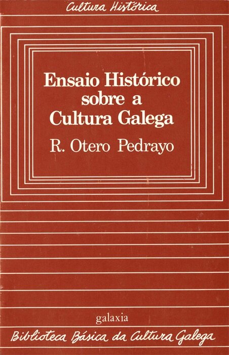 ENSAIO HISTORICO SOBRE A CULTURA GALEGA