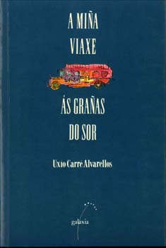 MI�A VIAXE AS GRA�AS DO SOR, A