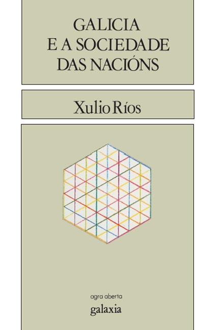 GALICIA E A SOCIEDADE DAS NACIONS