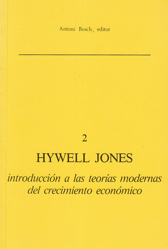 INTRODUCCION TEORIAS MODERNAS DEL CRECIMIENTO ECONOMICO