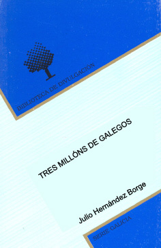 BD/9-TRES MILLONS DE GALEGOS