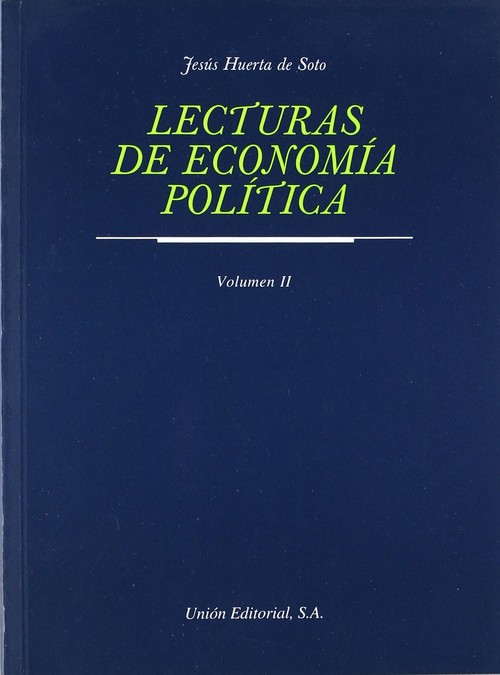 LECTURAS DE ECONOMIA POLITICA. VOL II (2.� EDICION)