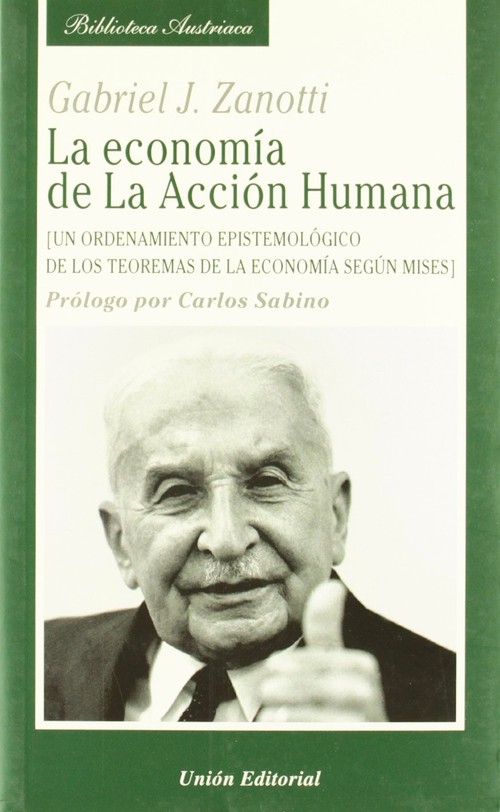 ECONOMIA DE LA ACCION HUMANA,LA