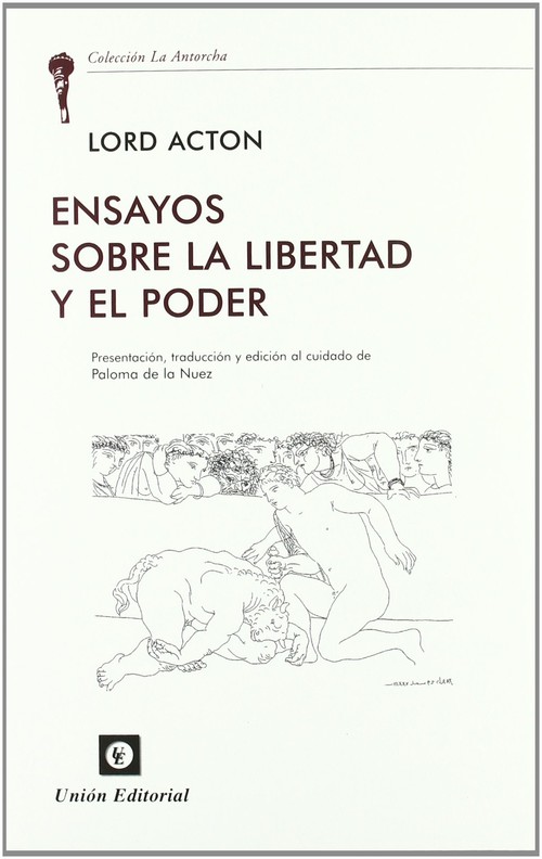ENSAYOS SOBRE LA LIBERTAD Y EL PODER