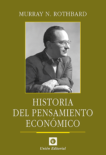 HISTORIA DEL PENSAMIENTO ECONOMICO