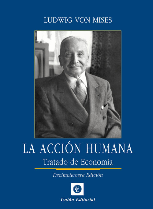 ACCION HUMANA 13 EDICION