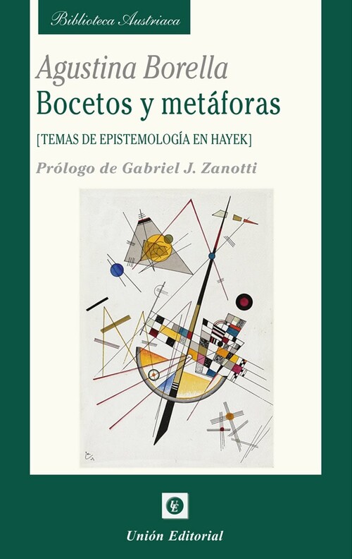 BOCETOS Y METAFORAS. TEMAS DE EPISTEMOLOGIA EN HAYEK