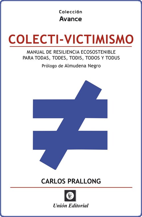 TIRANIA DE LOS IMBECILES, LA