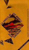 CASILLA DE LOS MORELLI Y OTROS TEXTOS, LA