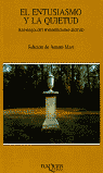 ENTUSIASMO Y LA QUIETUD, EL